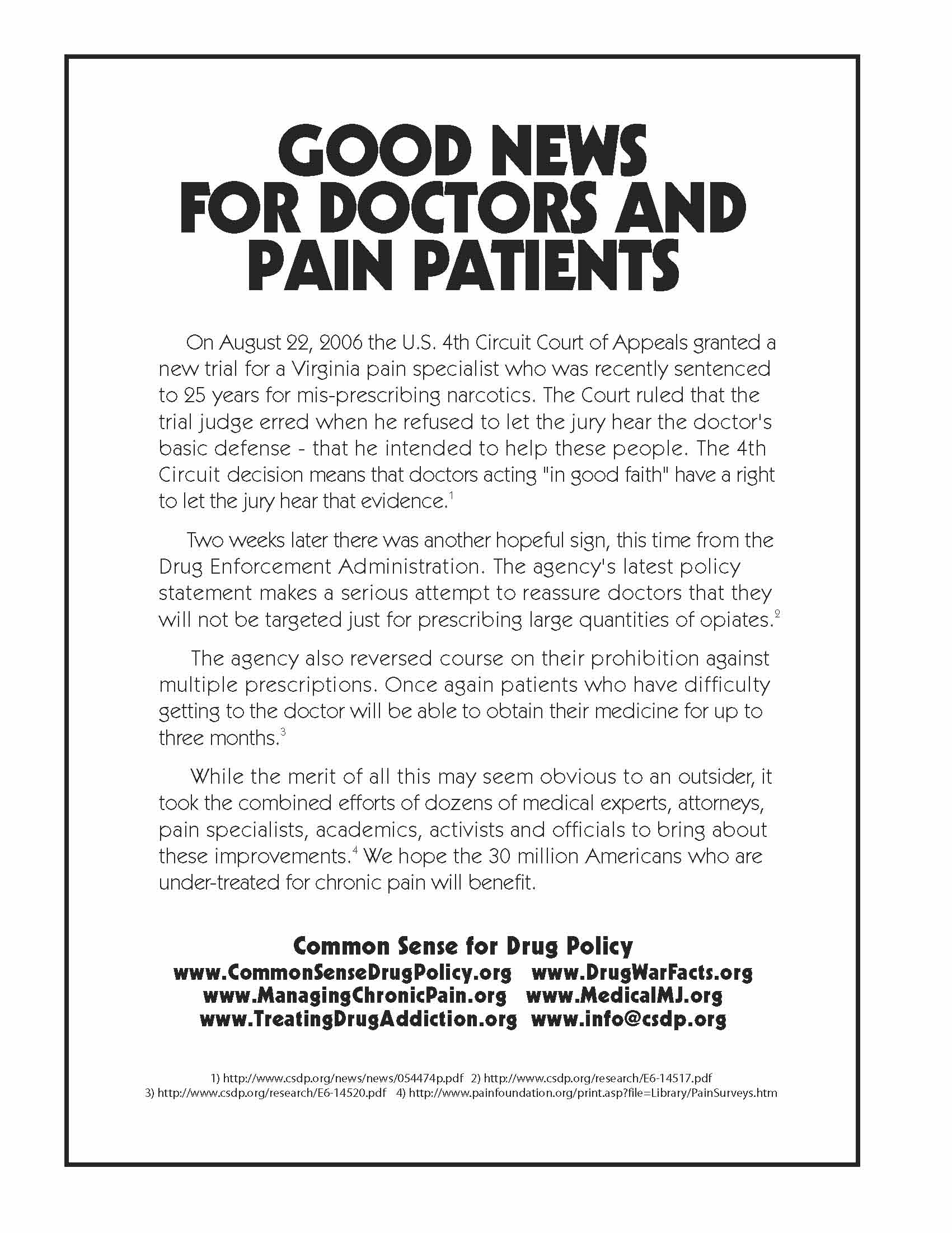 Good News for Doctors and Pain Patients