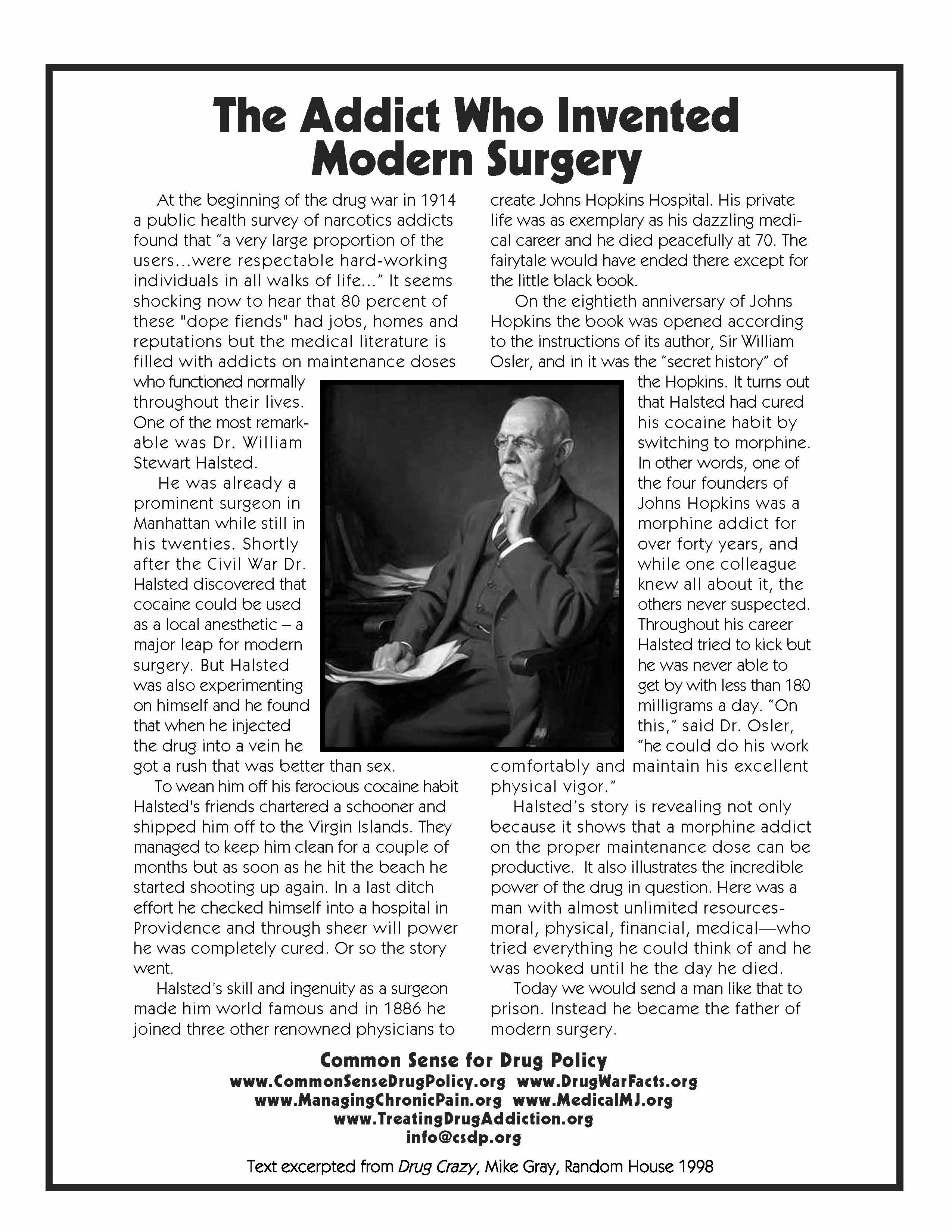 The Addict Who Invented Modern Surgery