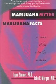 Marijuana Myths, Marijuana Facts