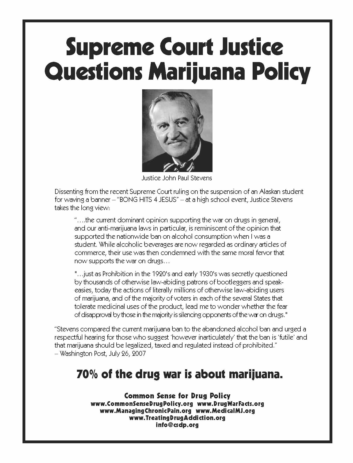 Supreme Court Justice Questions Marijuana Policy